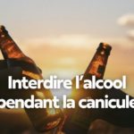 Canicule et Consommation d’alcool
