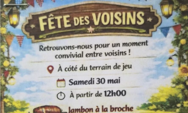 Fête des voisins Organisée par les habitants 30 mai