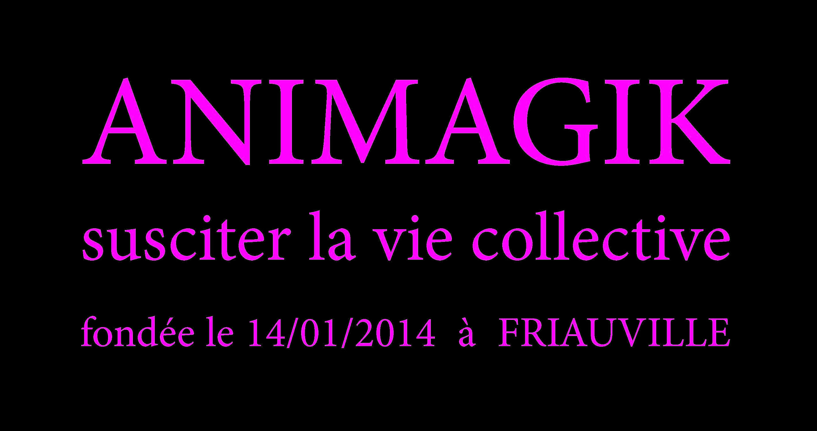 Assemblée Générale d'ANIMAGIK le 11/03/2022